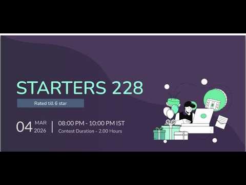 STARTERS 228 || Codechef contest LIVE || #codechef #coding #programming #contest