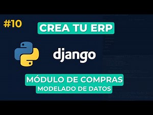 Crea tu ERP con Python y Django | #10 Modelo de Inventario, Contabilidad y Compras