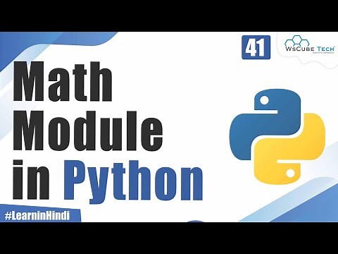 What are Math Modules in Python - Explained with Examples | Python Tutorial