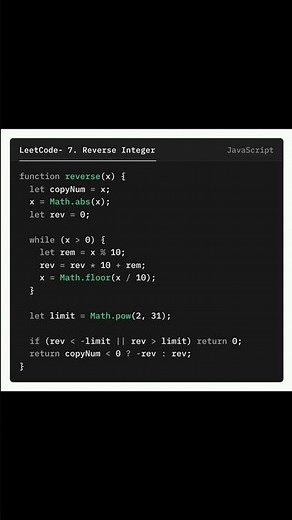 💡 LeetCode 7: Reverse Integer | JavaScript Solution Explained 🔥 | #LeetCode #Coding