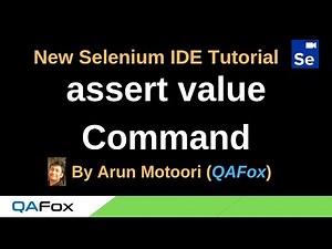New Selenium IDE - Part 30 - assert value Command