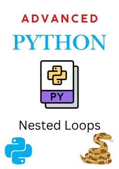 Nested Loops in Python – Advanced Coding for Middle & High school learners