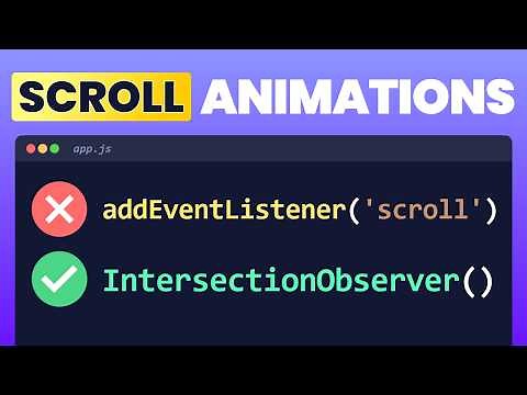 Create Amazing SCROLL Animations with Intersection Observer