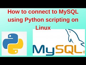 How to connect to MySQL using Python scripting on Linux