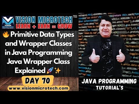 🔥 Primitive Data Types and Wrapper Classes in Java | Java Wrapper Class Explained 🚀 ✨