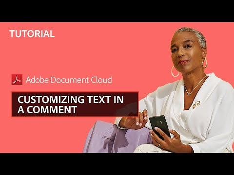 Customizing text in a comment on PDFs with Adobe Acrobat Pro