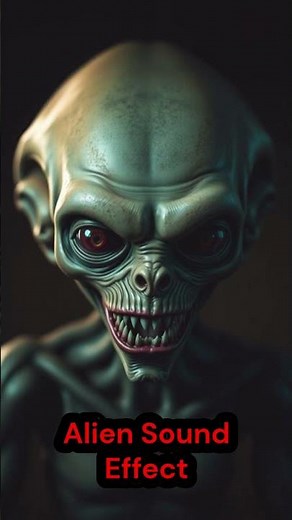 Alien Sound Effect