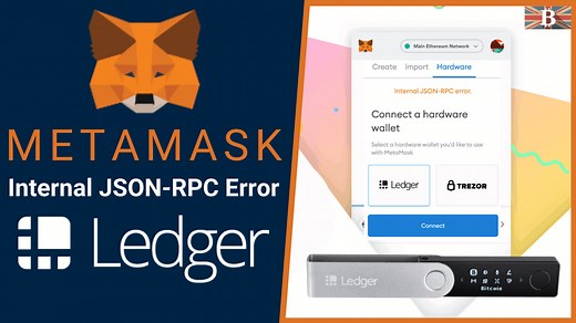 How to Fix Internal JSON-RPC Error on MetaMask & Ledger