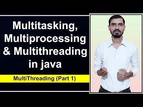 Difference between Multitasking, Multiprocessing and Multithreading in Hindi by Deepak