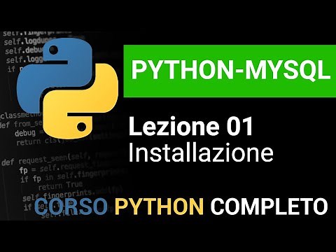 PYTHON/MYSQL Tutorial 01 - Introduction and Installation