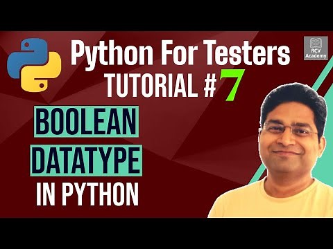 Python for Testers #7 - Boolean Data Type in Python