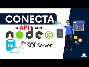 3. Conecta tu API de Node.js a SQL Server aplicando Consultas SQL 🚀