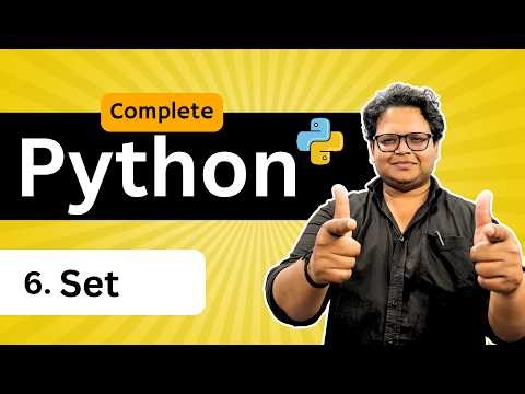 Set in Python Explained | Chapter 2 (Part 5) | Python Full Course | Zero to Placement