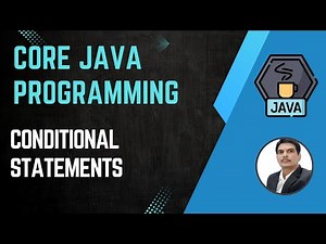 Session 4- Working with Java Conditional Statements | Java & Selenium