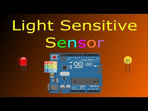Light Sensitive Sensor using Arduino