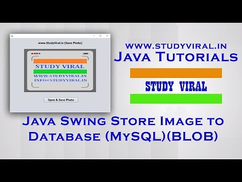 Java Swing - Save Image to Database (MySQL) as BLOB - StudyViral