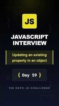 [ 59/100 ] - Updating an existing property in an object #javascriptinterview