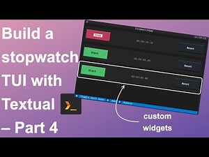 Textual stopwatch tutorial 04 – creating custom widgets