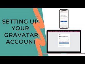Setting up a Gravatar Account