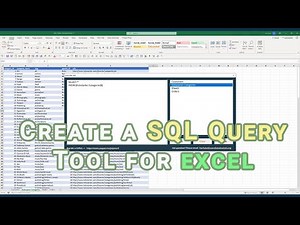 Create an Excel SQL Query Application to Write SQL Queries in Excel