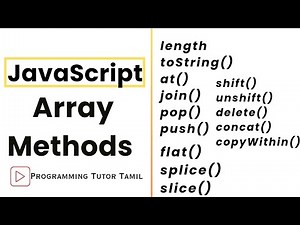 All Array Methods in Javascript in Tamil |JavaScript Tutorial |ProgrammingTutorTamil