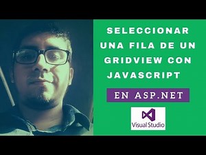 Seleccionar un fila de un GridView en Asp.Net con un checkbox con JavaScript