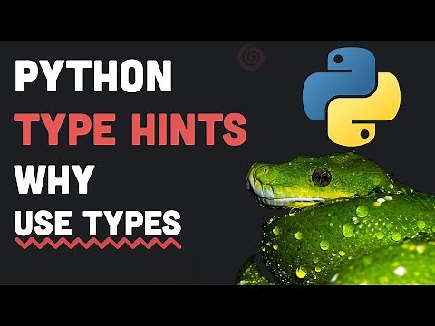 Why Use Types | Python Type Hints for Beginners