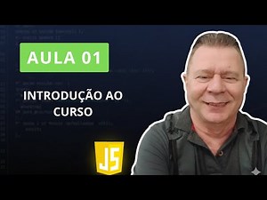 [AULA 01] Curso JavaScript do Zero - Apresentação e Roteiro Completo