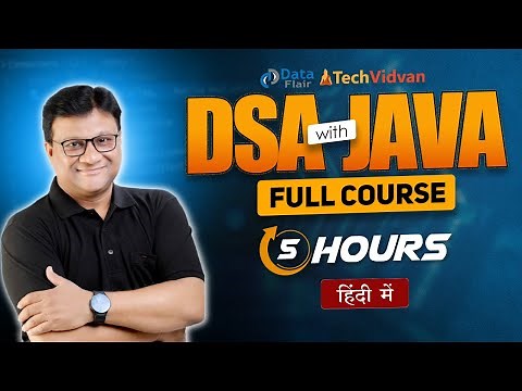 DSA Java Full Course | Free Data Structures and Algorithms Tutorial for Beginners