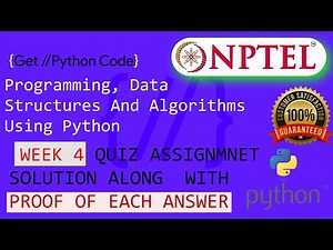 NPTEL: Programming , Data Structures and Algorithms Using Python Week 4 Quiz answer with proof(100%)