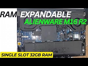 Alienware M16 R2 Ultra 9 Ram Upgrade 32 GB|Alienware M16 R2 Ultra 9 Motherboard| Alienware M16 R2