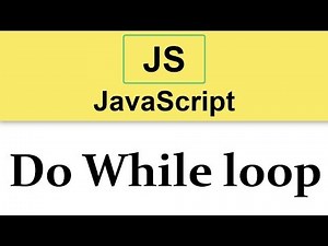 #13 JavaScript Tutorial | Do While loop