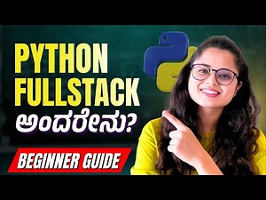 Python Full Stack Guide: Step-by-Step Roadmap, Jobs, and Salary in 2024 | Kannada | MicroDegree