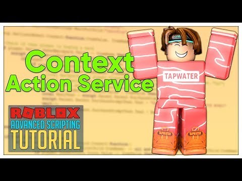 Advanced Roblox Scripting Tutorial #26 - ContextActionService (Beginner to Pro 2020)