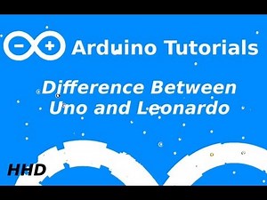 Arduino Tutorial #9: Leonardo vs. Uno