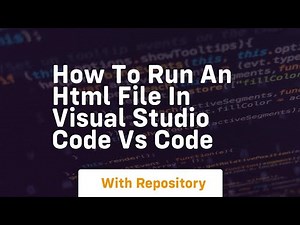 How to run an html file in visual studio code vs code