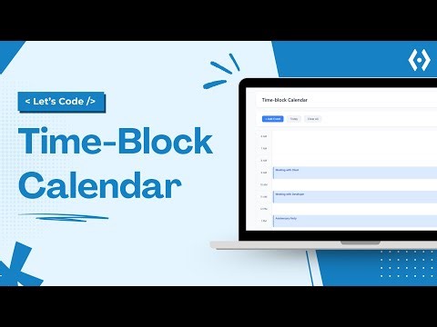 Build a Time Block Calendar with HTML CSS JavaScript | Live Coding Project for Beginners 2025