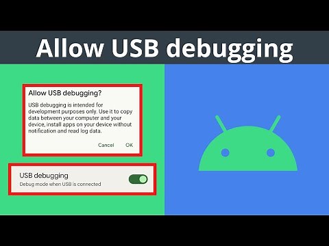 How To Allow USB Debugging On Android Devices