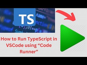Setup TypeScript in VSCode with Code Runner | Step by Step