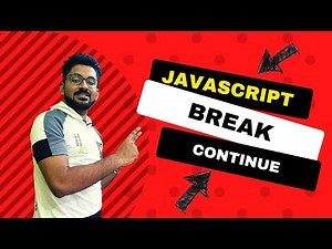 JavaScript Break and Continue Statement