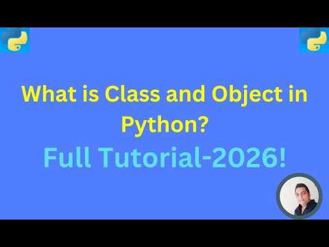 Class and Object in Python (2026) #Python #PythonTutorial #PythonForBeginners