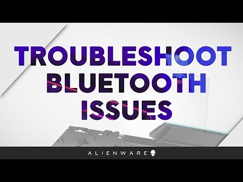 Simple steps to troubleshoot Bluetooth issues on your Alienware PC