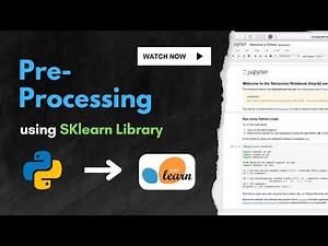 Preprocessing Using Scikit-Learn | Data Preprocessing for Machine Learning in Python