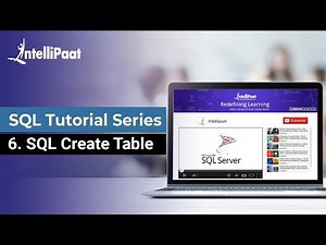 SQL Create Table | How to Create Table in My SQL | Intellipaat