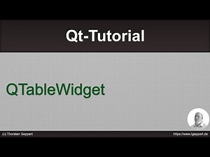 Qt Tutorial 032: QTableWidget