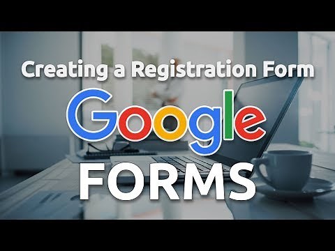 How to Create Registration Form with Google Forms - Tutorial