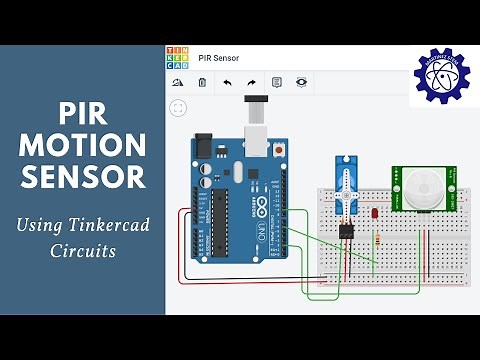 PIR Motion Sensor in Tinkercad