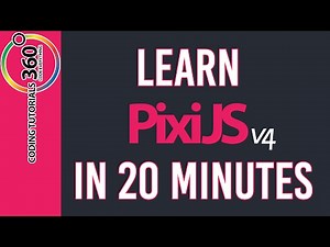 Learn PixiJS in 20 Minutes