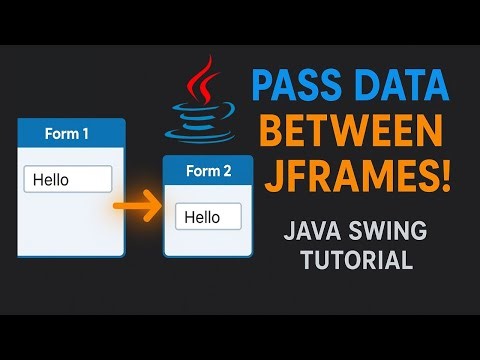 Java GUI: Pass data between JFrames in Java Swing | Transfer data from one JFrame to another Java