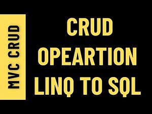 MVC CRUD Operation Using LINQ TO SQL